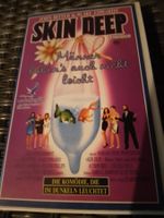 Skin Deep - Männer haben`s auch nicht leicht VHS